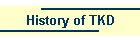 History of TKD